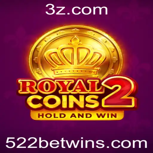 522BET win - Descubra o Novo Mundo de Emoções com RoyalCoins2 e Ganhe Altas Chances com 522BET Win