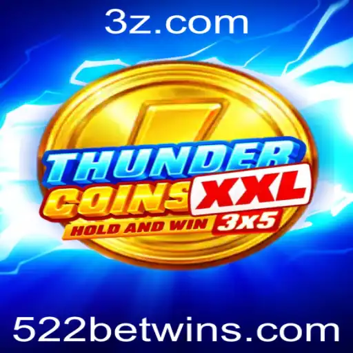 522BET win - Descubra o Mundo Emocionante de ThunderCoinsXxl: Um Jogo de Aventura e Estratégia